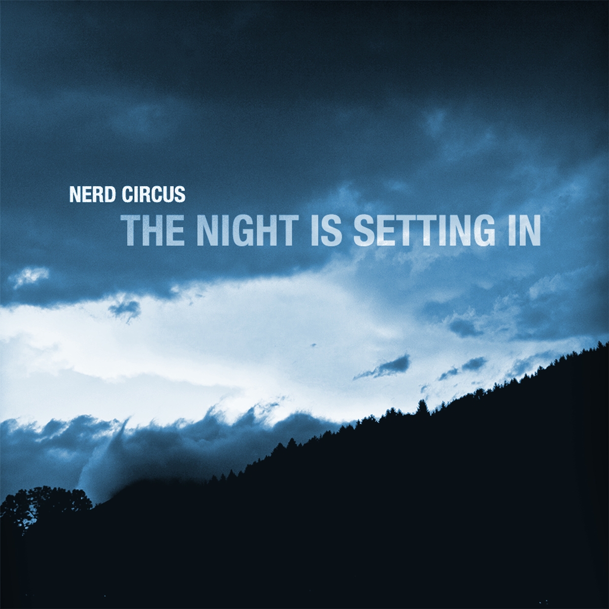 TheNerdCircus –The Night Is Setting In